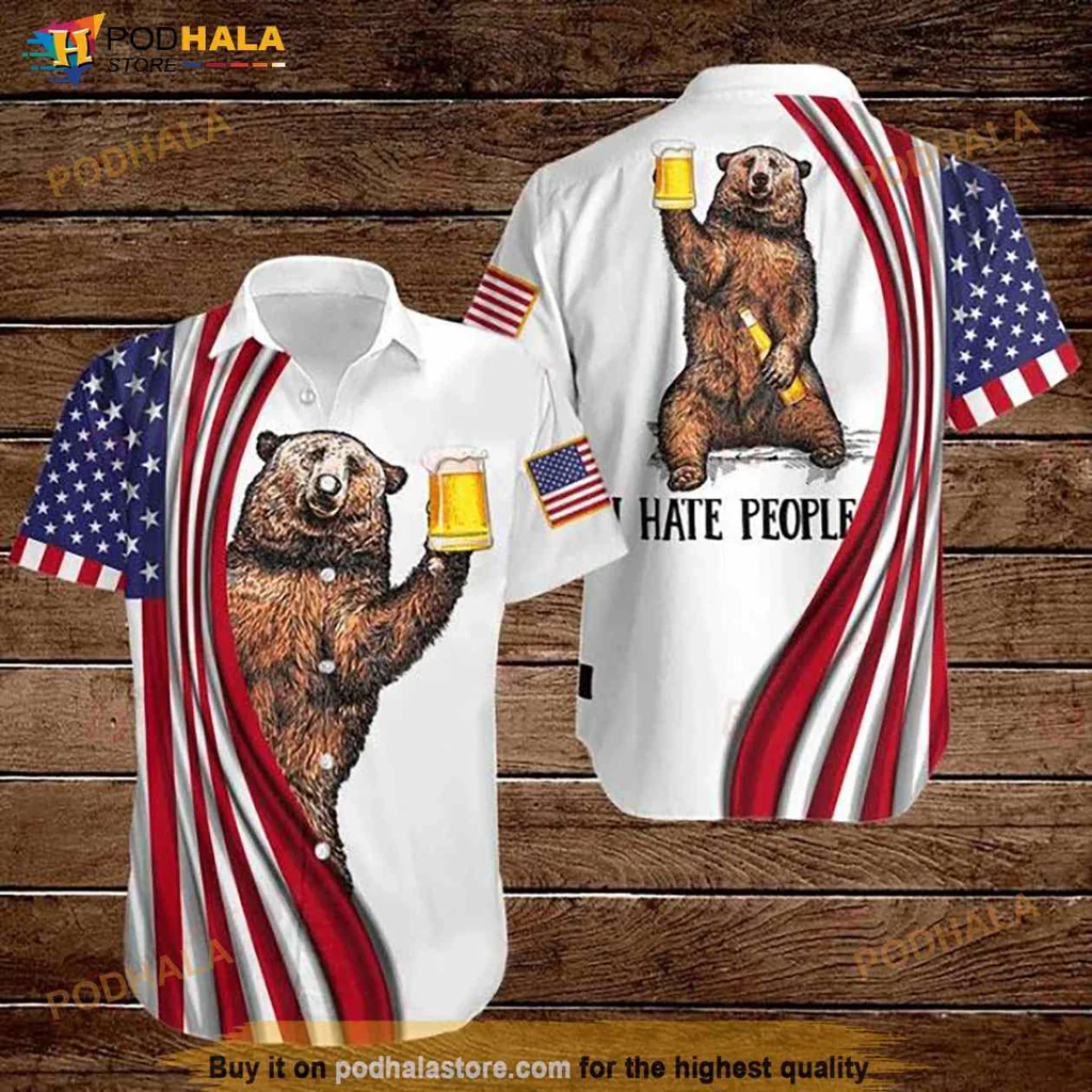 Bear Beer Patriotic Hawaiian Shirt With American Flag And I Hate People Design