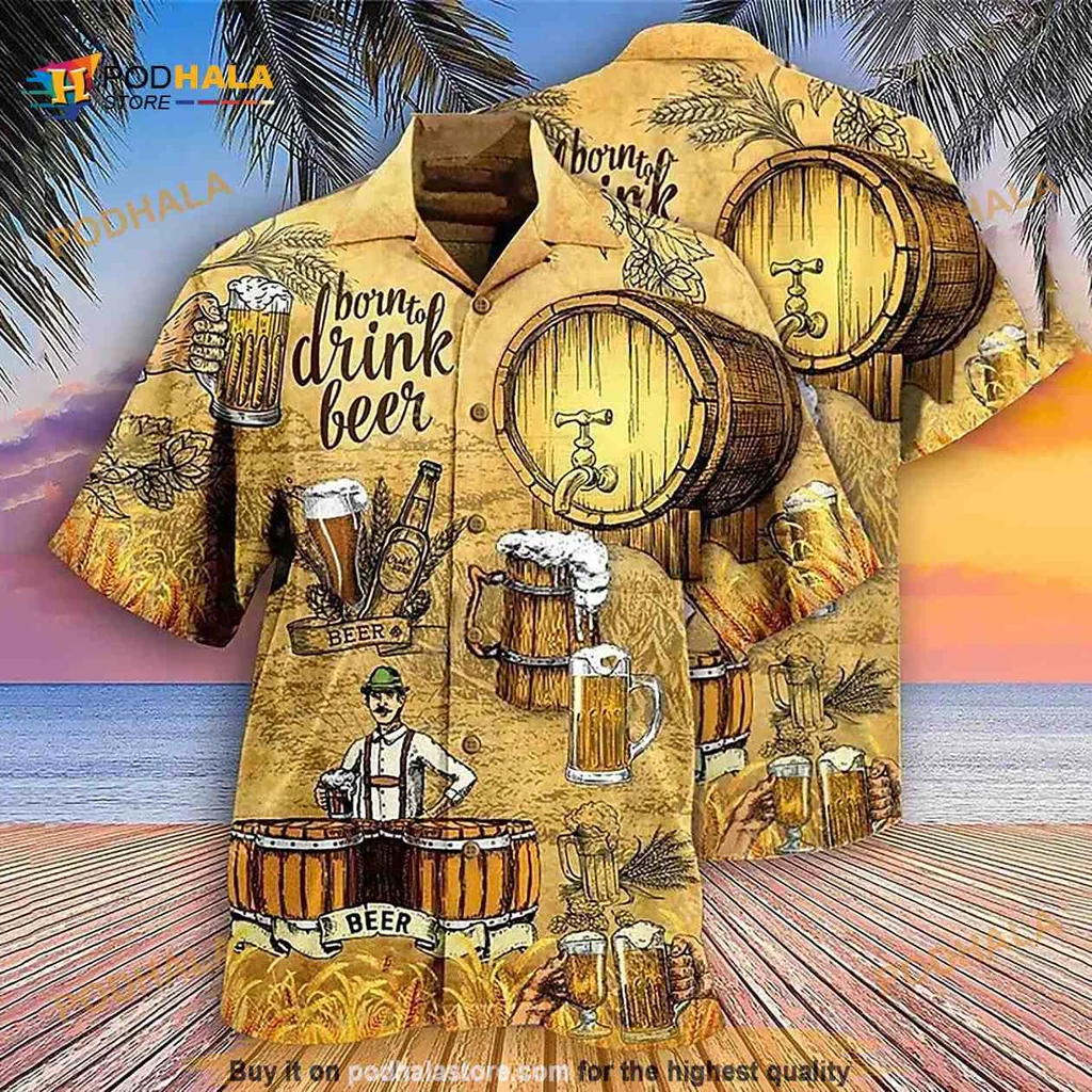 Born To Drink Beer Hawaiian Shirt, Fun Craft Beer Aloha Shirt