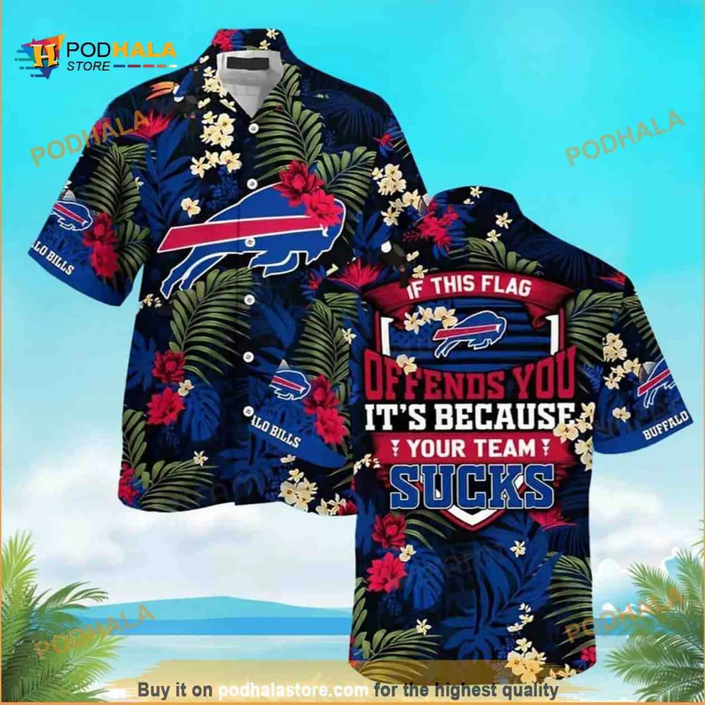 Buffalo Bills Funny Hawaiian Shirt, If This Flag Offends You Your Team Sucks