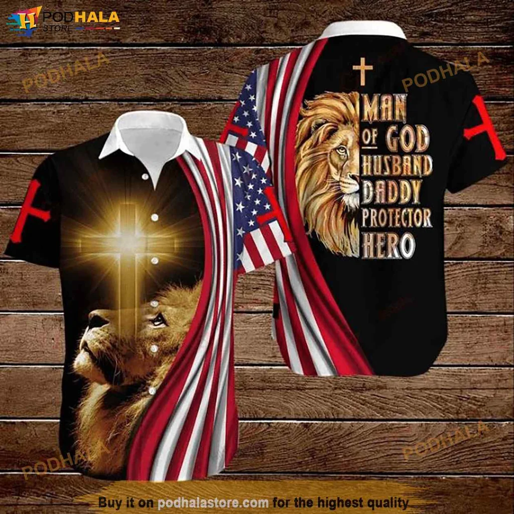 Classic Lion Protector Hawaiian Shirt, Man Of God Husband Daddy Hero, 4th Of July