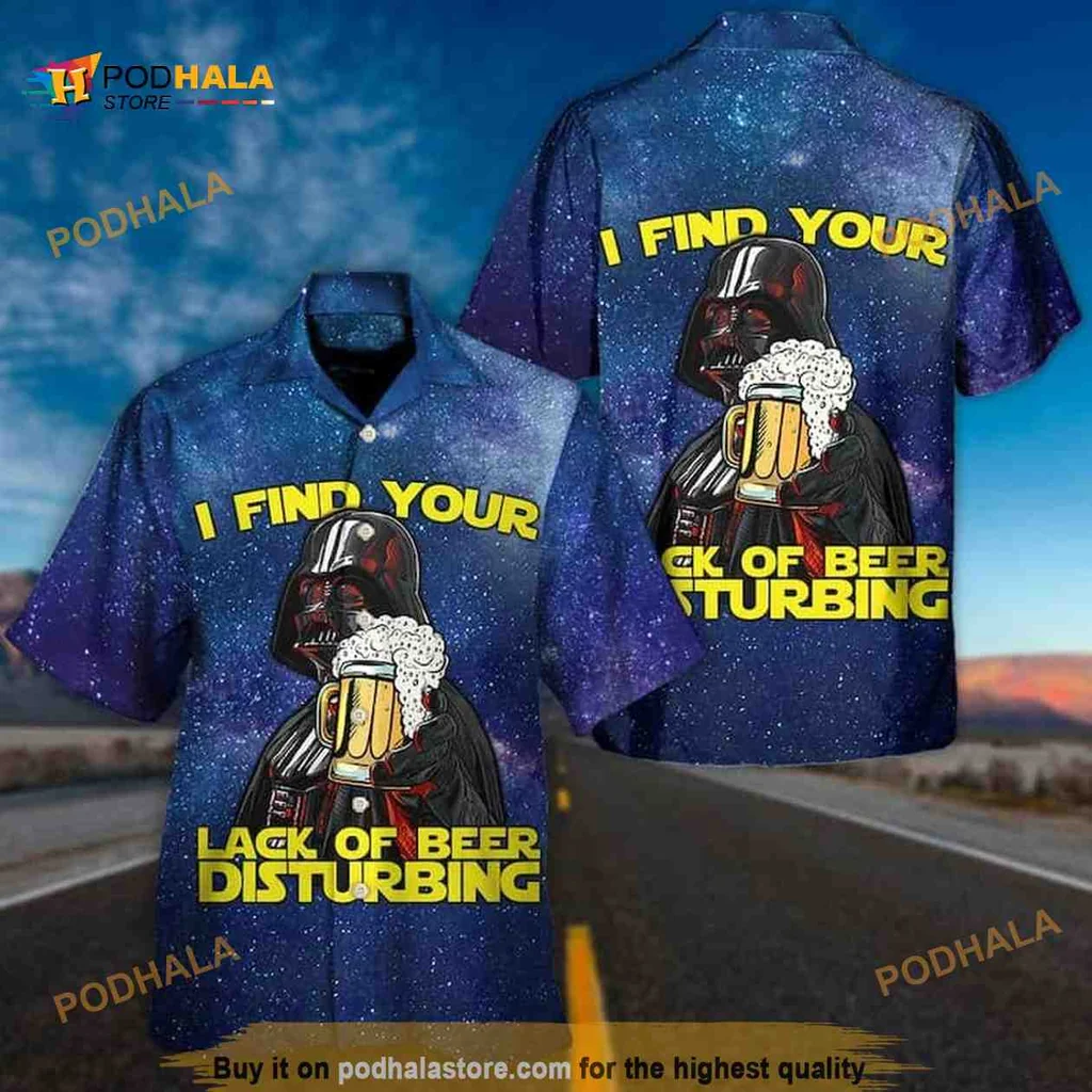 Darth Vader Beer Aloha Shirt, I Find Your Lack Of Beer Disturbing