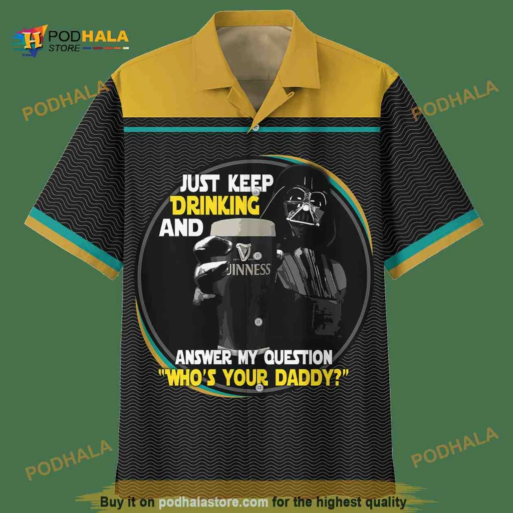Darth Vader Guinness Hawaiian Shirt, Just Keep Drinking Aloha Shirt