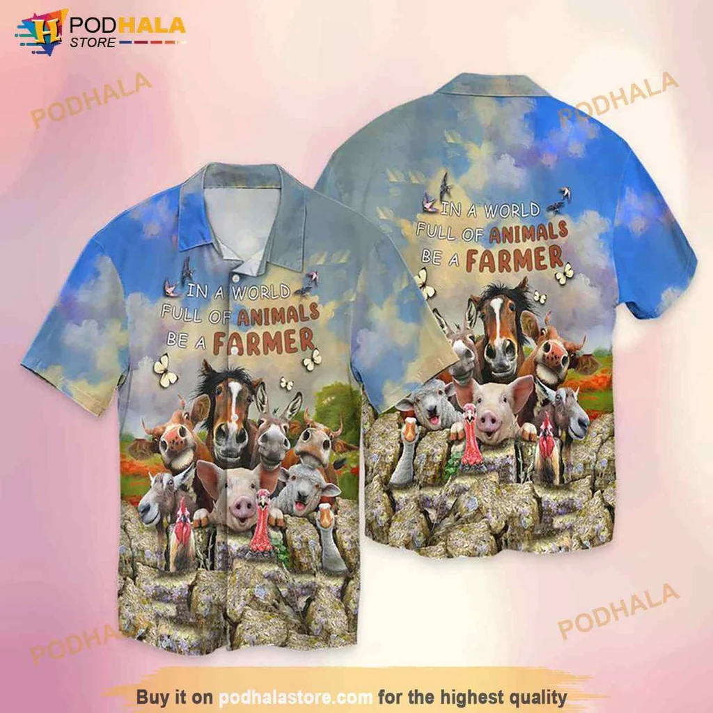 Farmer Animal Lover Hawaiian Shirt, In A World Full Of Animals Design