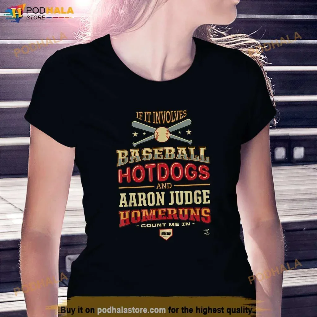 Funny Baseball Fan T-Shirt, Aaron Judge Home Runs And Hotdogs T Shirt Funny Baseball Fan T-Shirt, Aaron Judge Home Runs And Hotdogs T Shirt
