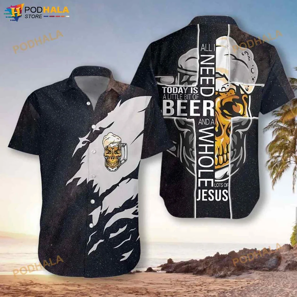 Funny Beer Lover Hawaiian Shirt, All I Need Today Is A Little Bit Of Beer