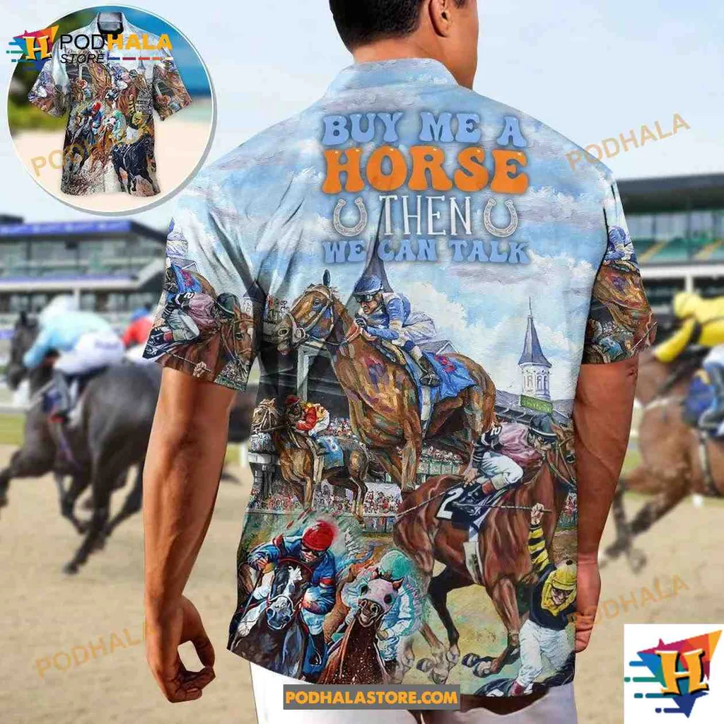 Funny Horse Racing Tropical Shirt With Buy Me A Horse Then We Can Talk Design Funny Horse Racing Tropical Shirt With Buy Me A Horse Then We Can Talk Design