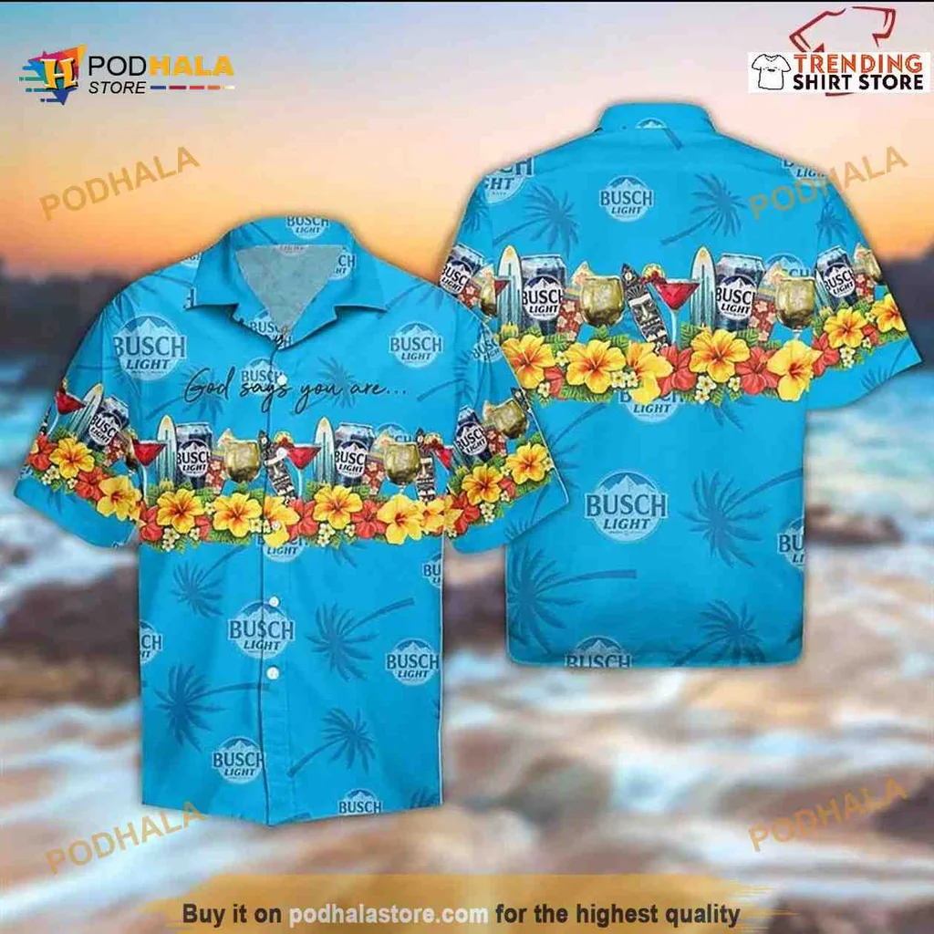 God Says You Are Hawaiian Shirt, Vibrant Tropical Design With Busch Light