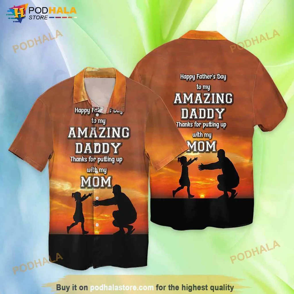 Happy Fathers Day Hawaiian Shirt, Amazing Daddy Design With Sunset Background