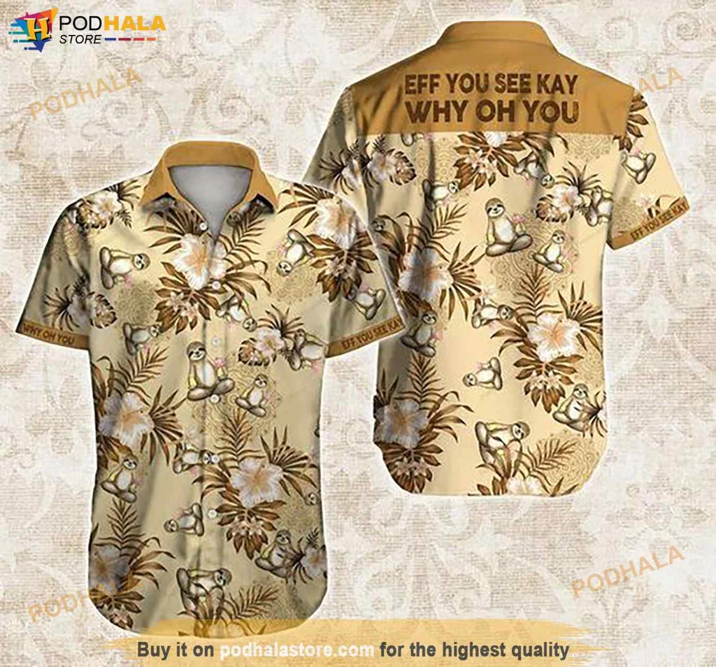 Humorous Sloth Aloha Hawaiian Shirt, Vibrant Tropical Design With Playful Text