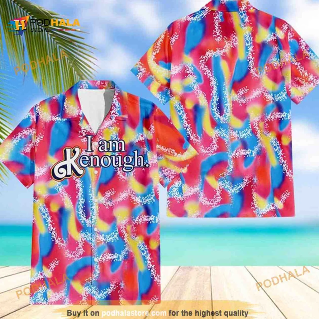 I Am Kenough Hawaiian Shirt With Tropical Design And Bold Colors