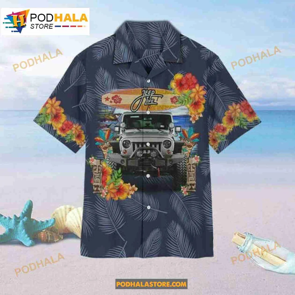 Jeep Life Tropical Hawaiian Shirt With Hibiscus Flowers And Leaves