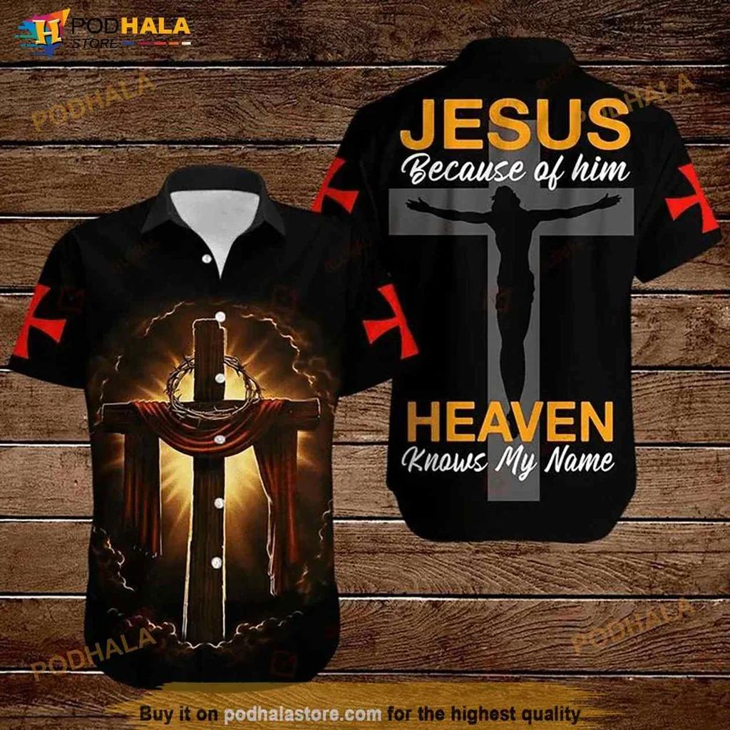 Jesus Cross Faith Hawaiian Shirt, Heaven Knows My Name Design