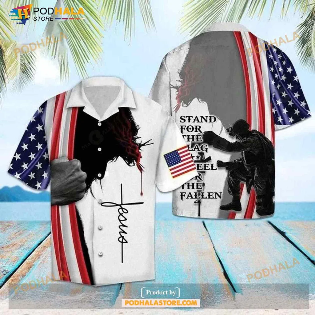 Jesus Veteran Patriotic Hawaiian Shirt, Stand For The Flag Kneel The Fallen