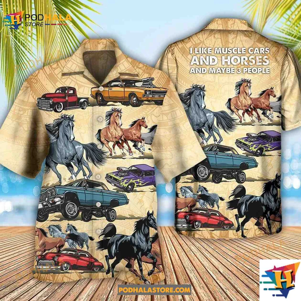 Muscle Car Horse Lover Hawaiian Shirt, I Like Muscle Cars And Horses
