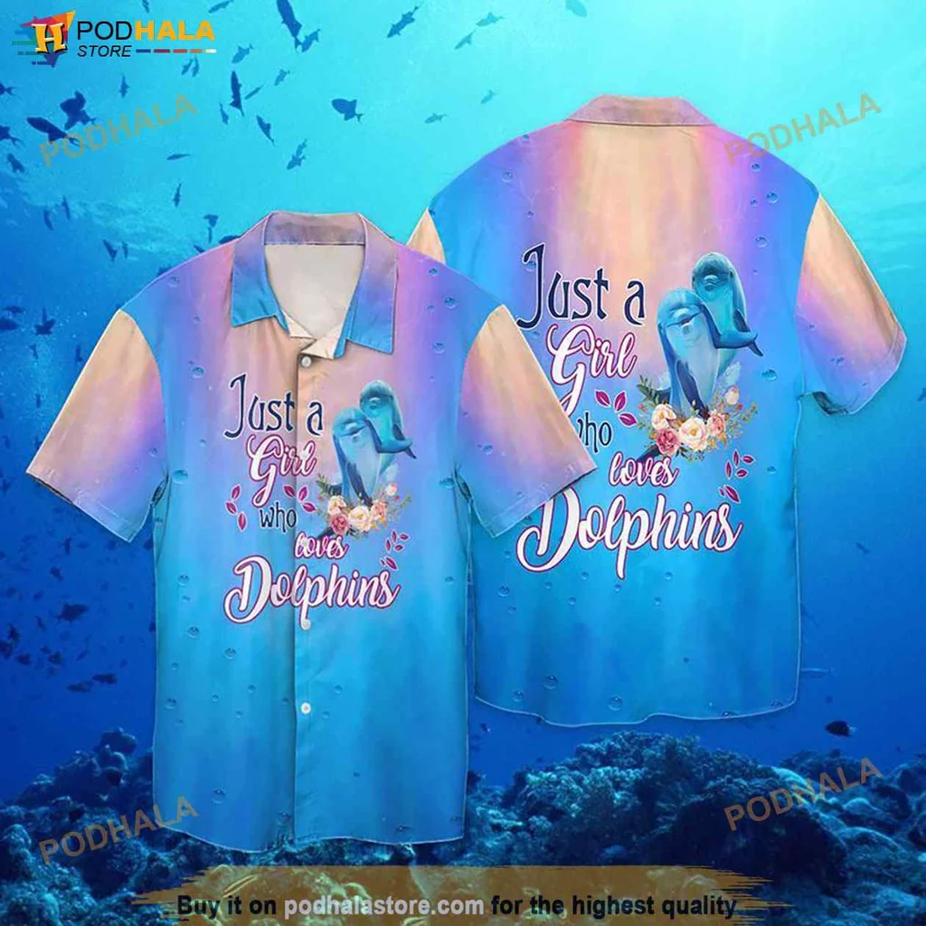 Playful Dolphin Lover Hawaiian Shirt, Just A Girl Who Loves Dolphins Design
