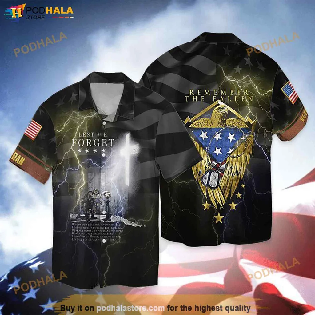 Proud Eagle Patriot Hawaiian Shirt, Lest We Forget Remember The Fallen American Flag