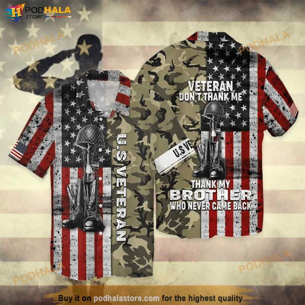 Proud Veteran Tribute Hawaiian Shirt, Honor My Brother Who Never Came Back