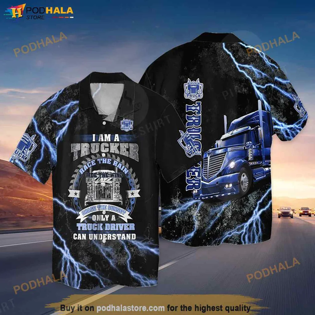 Trucker Pride Hawaiian Shirt, I Am A Trucker Race The Rain Design