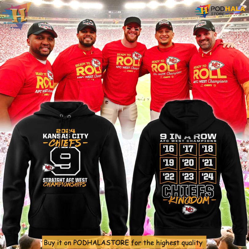 2024 AFC West Champs Kansas City Chief Hoodie, 9 Straight Wins Edition