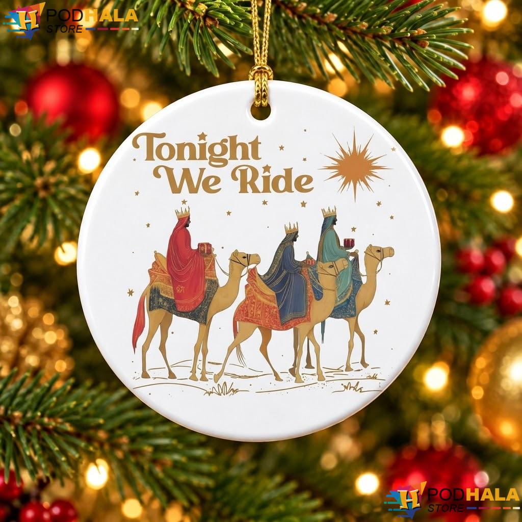 3 Wise Men Christmas Ornament Tonight We Ride Funny Festive Holiday Gift