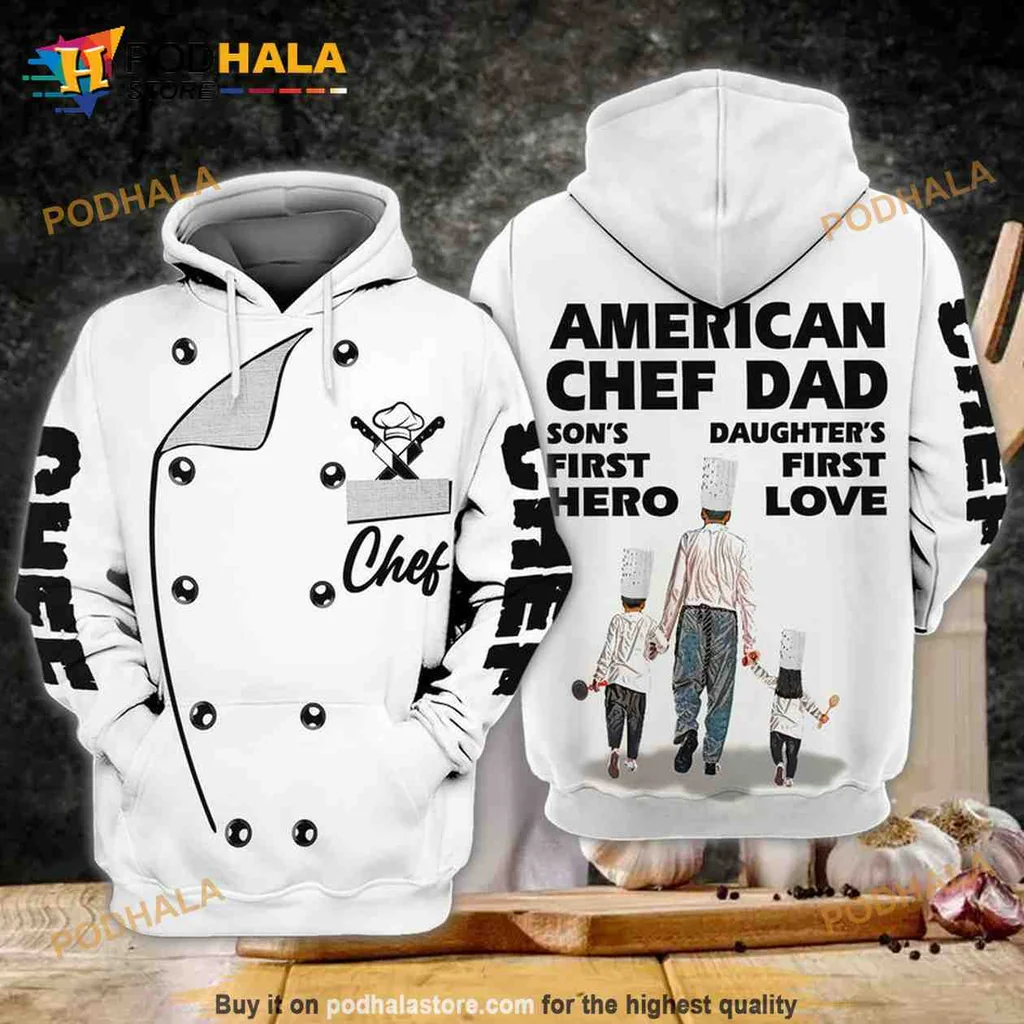 American Chef Dad 3d Hoodie With Family Cooking Design