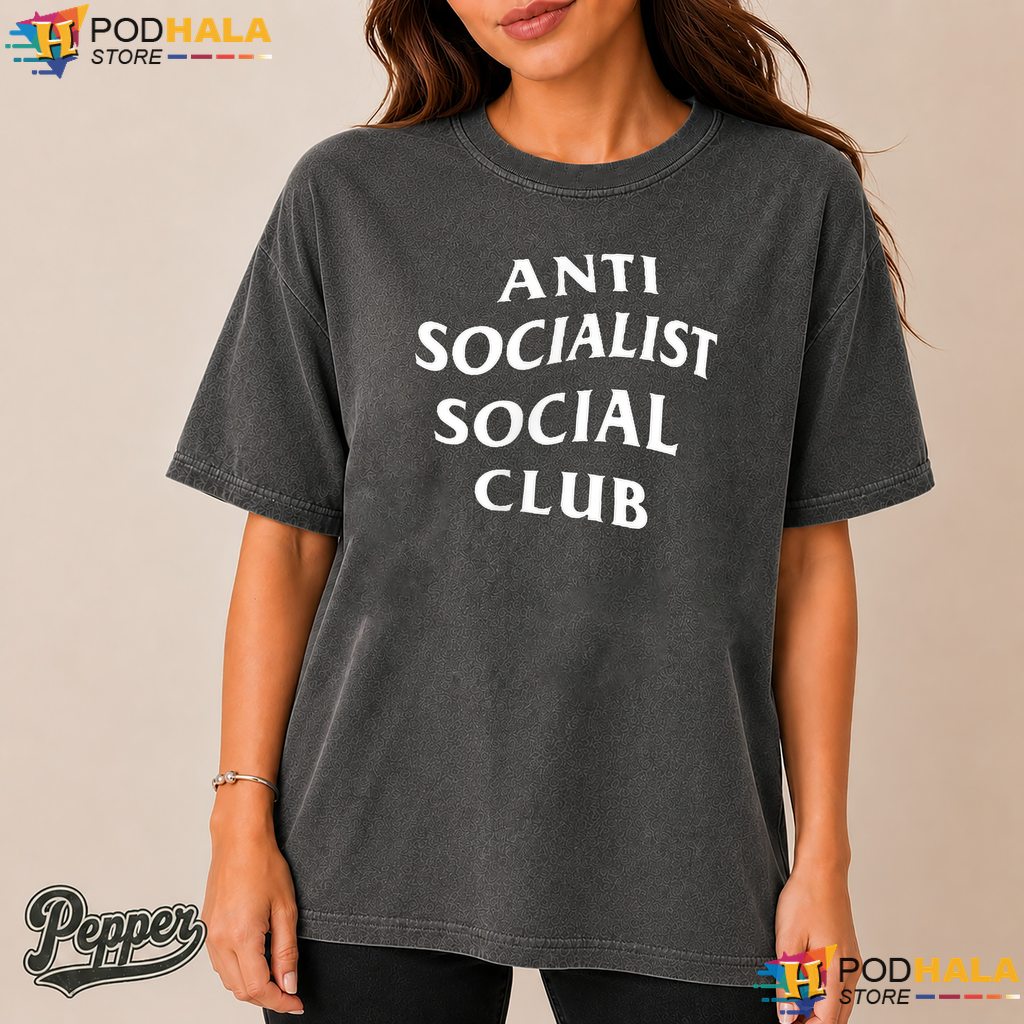 Anti Socialist Social Club Comfort Colors Tshirt Funny Political Graphic Top Anti Socialist Social Club Comfort Colors Tshirt Funny Political Graphic Top