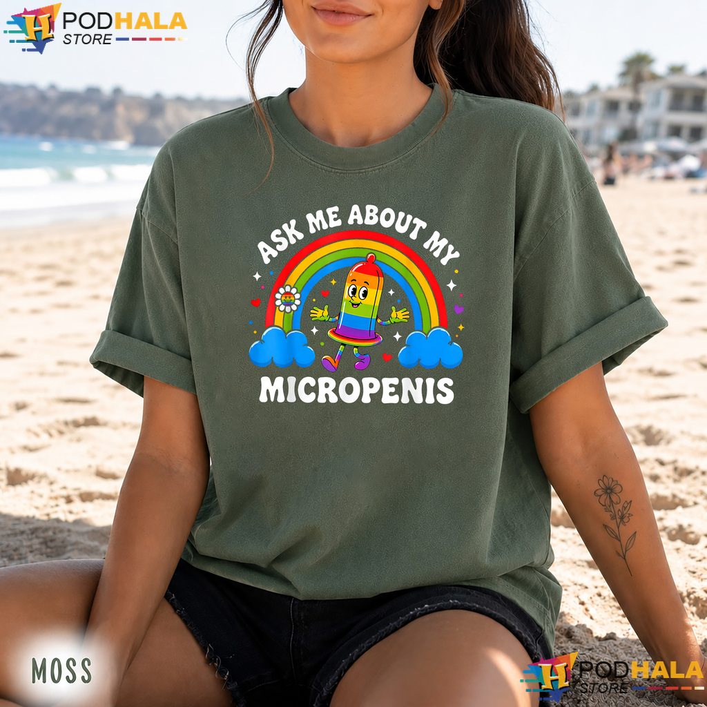 Ask Me About My Micropenis Comfort Colors Tee Funny Adult Humor Apparel Ask Me About My Micropenis Comfort Colors Tee Funny Adult Humor Apparel
