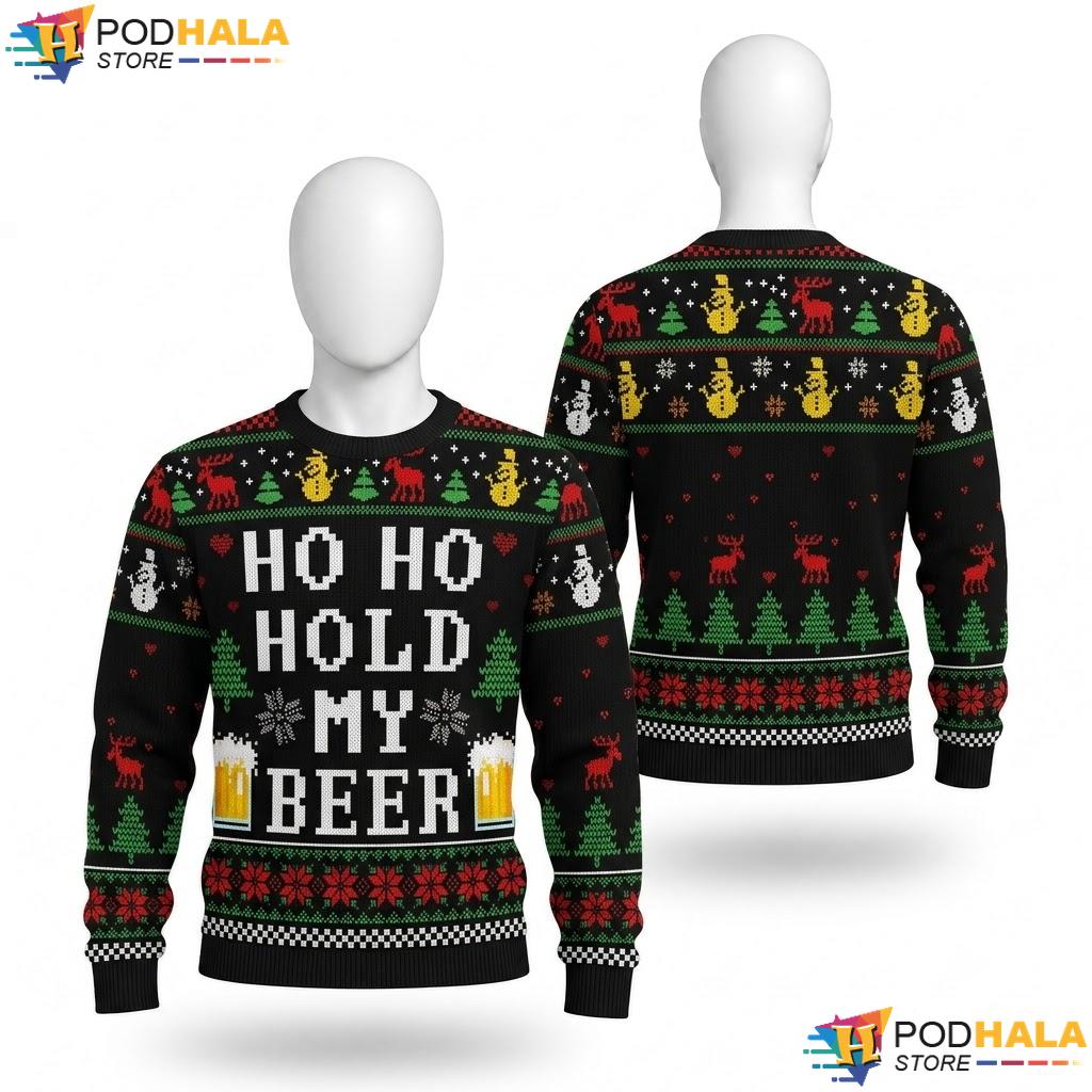Beer Drinking Ugly Christmas Sweater Ho Ho Hold My Funny Outfit