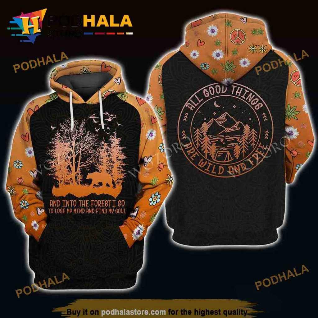 Bohemian Forest Adventure 3d Hoodie With Inspirational Quote And Nature Scene