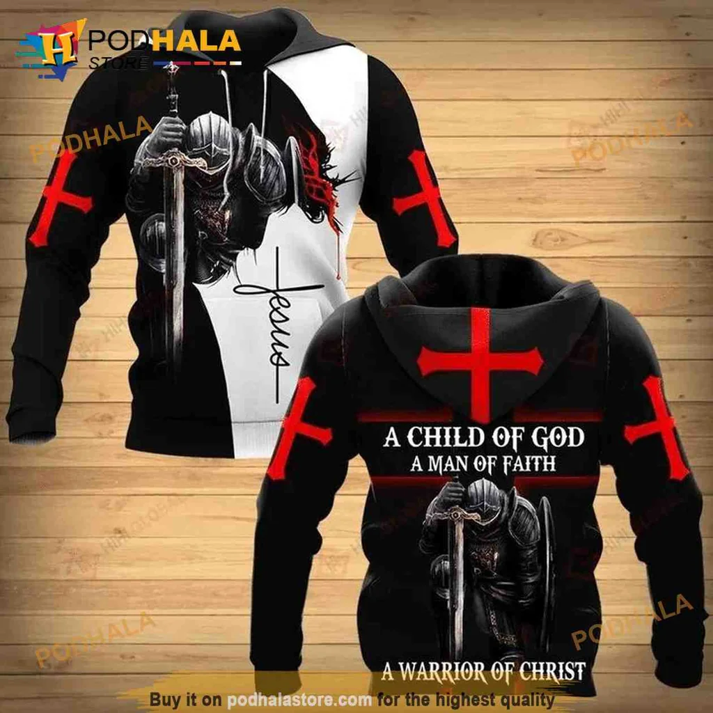 Bold Christian Knight Armor 3d Hoodie, A Child Of God A Man Of Faith