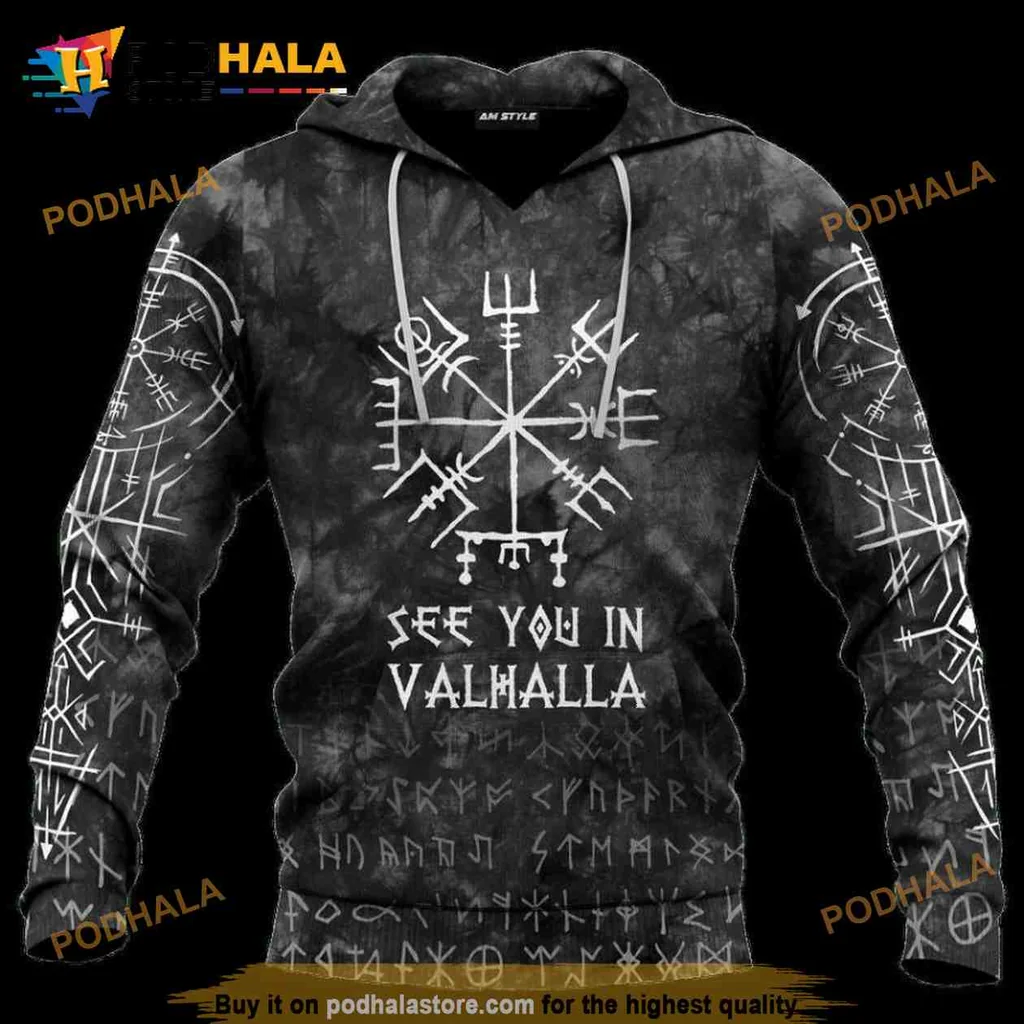 Bold Viking Compass 3d Hoodie Featuring See You In Valhalla Design