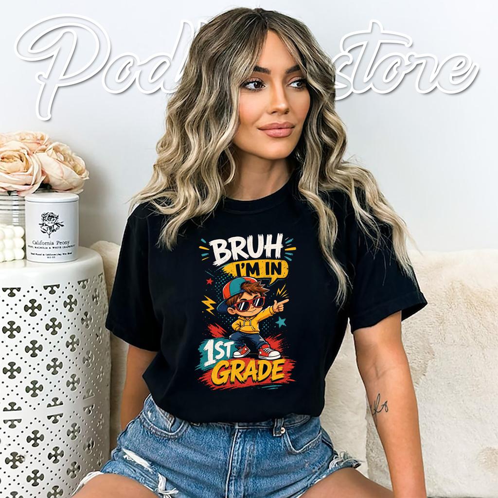 Bruh Im In 1st Grade Tshirt Vintage Back To School First Grade Boy Top Bruh Im In 1st Grade Tshirt Vintage Back To School First Grade Boy Top