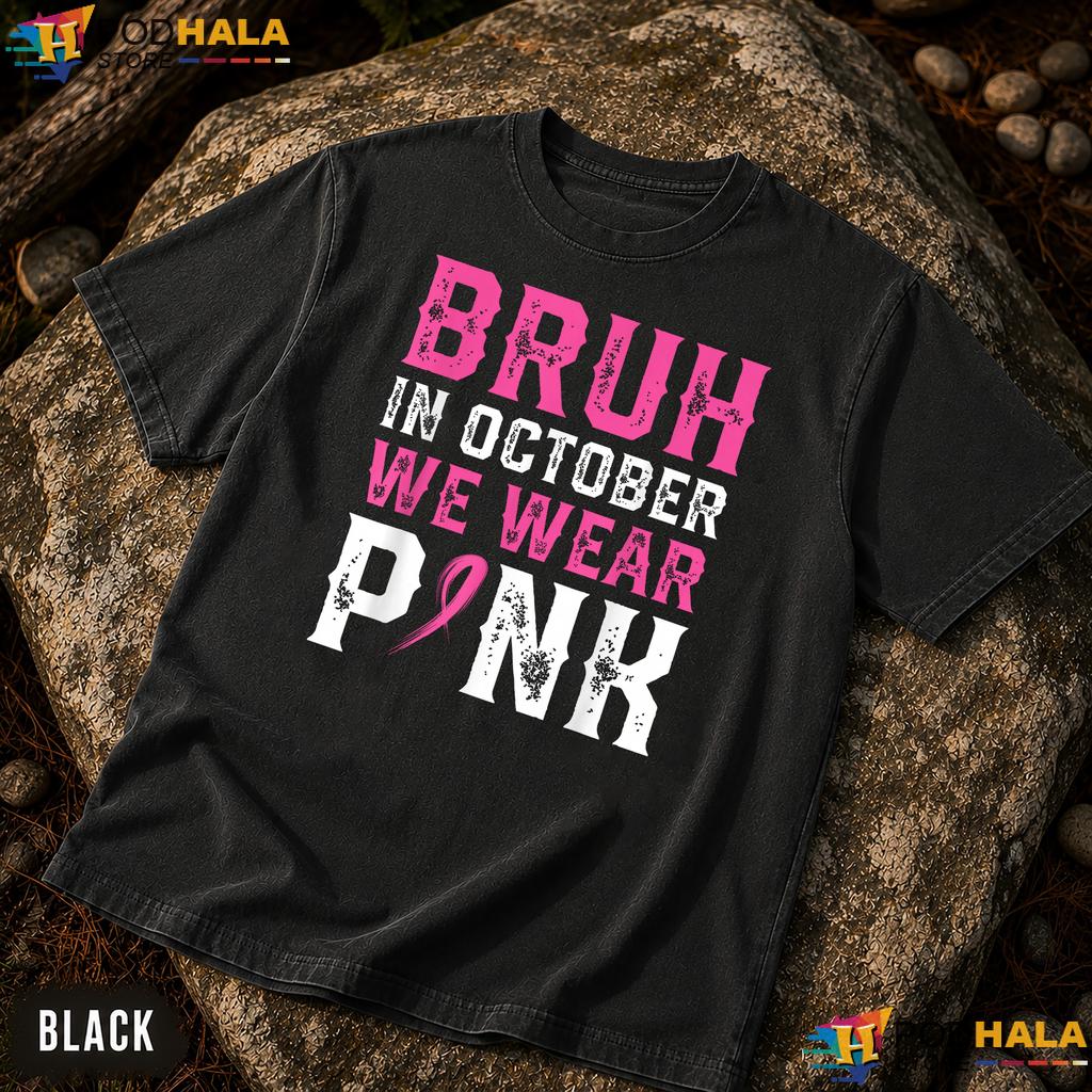 Bruh October Wear Pink Comfort Colors Shirt Breast Cancer Kids Boys