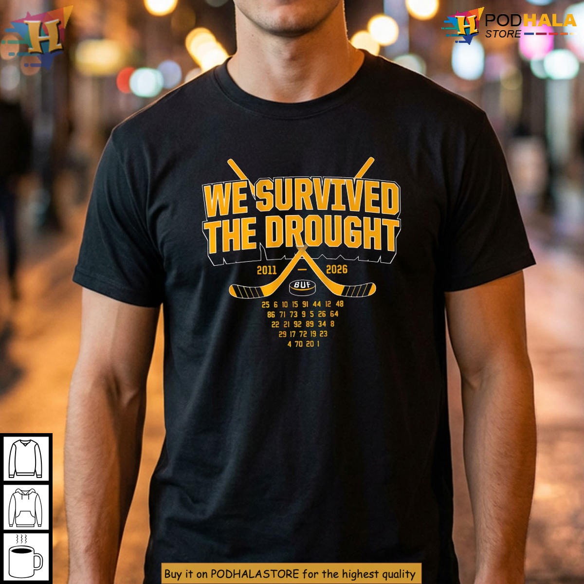 Buffalo Sabres We Survived The Drought 2011-2026 Hockey T-Shirt Gift for Fan
