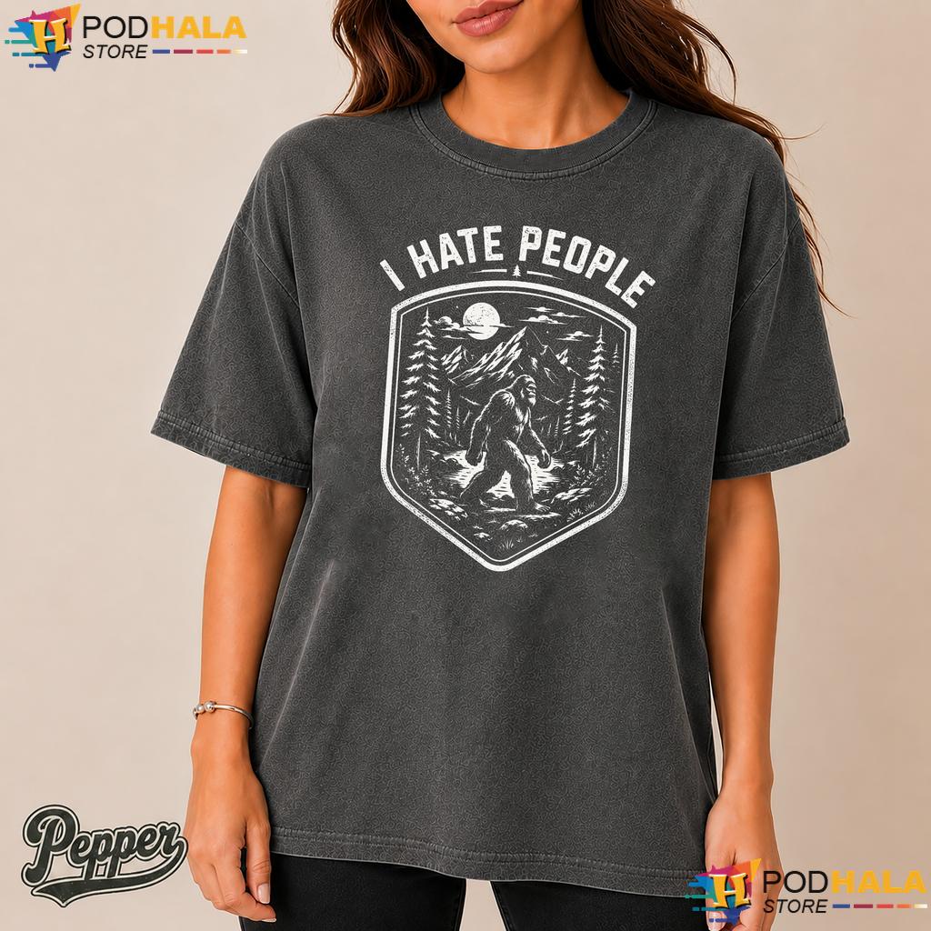 Camping Bigfoot Comfort Colors Tshirt Funny Sasquatch I Hate People Tee Camping Bigfoot Comfort Colors Tshirt Funny Sasquatch I Hate People Tee
