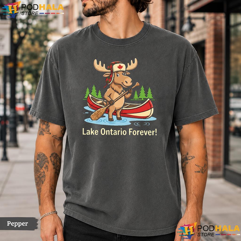 Cheerful Moose Lake Ontario Comfort Colors T-Shirt Forever Outdoor Lover