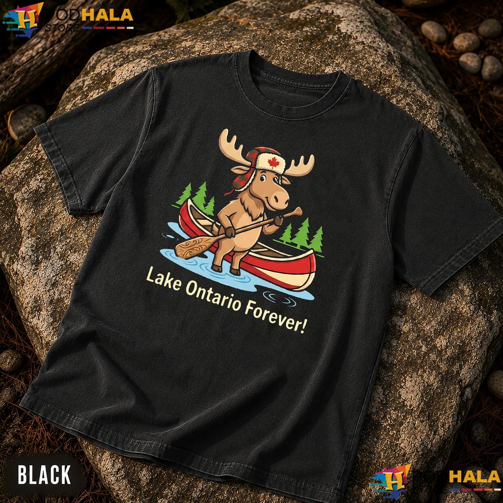Cheerful Moose Lake Ontario Comfort Colors Shirt Forever Outdoor Lover Cheerful Moose Lake Ontario Comfort Colors Shirt Forever Outdoor Lover