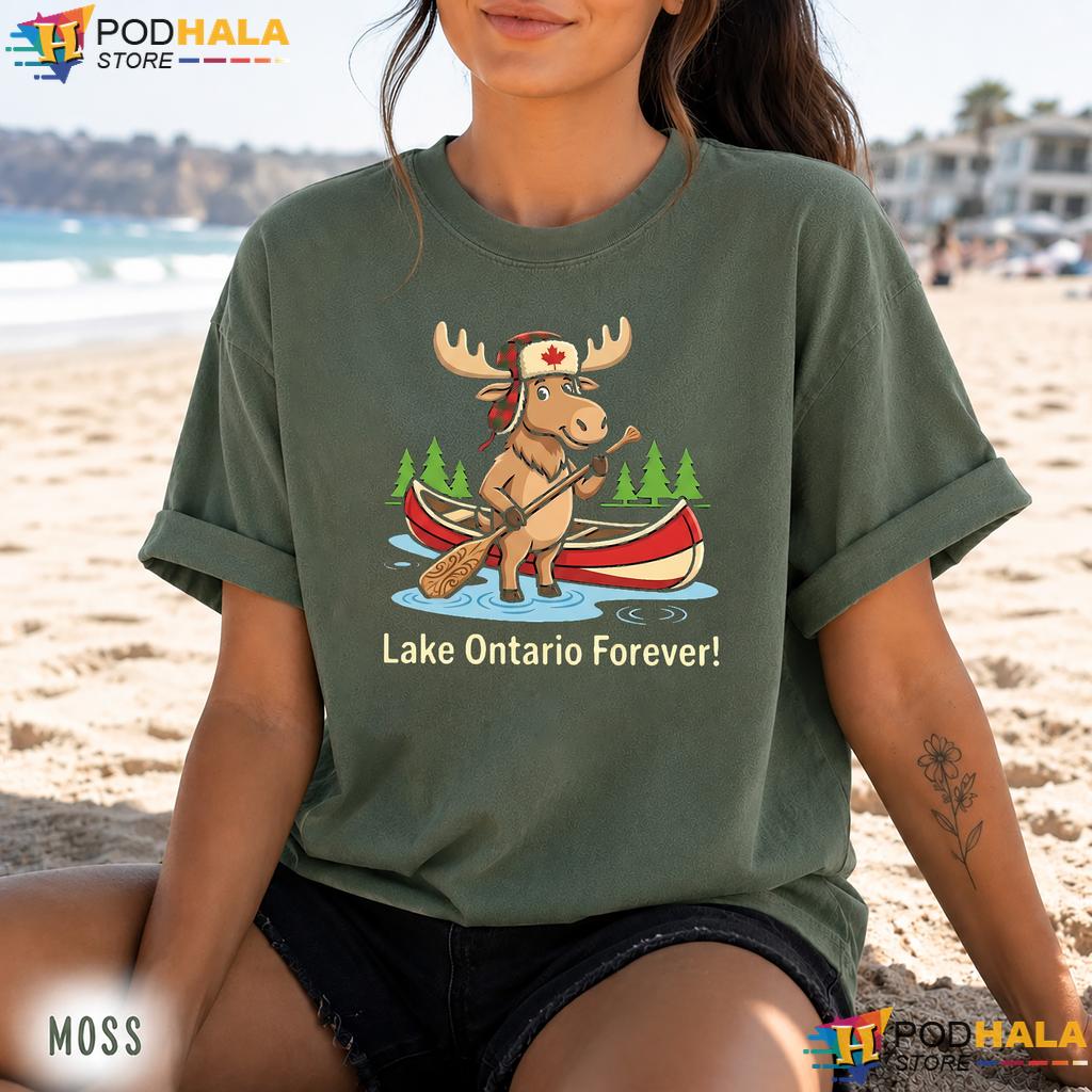 Cheerful Moose Lake Ontario Comfort Colors Tee Forever Outdoor Lover Cheerful Moose Lake Ontario Comfort Colors Tee Forever Outdoor Lover