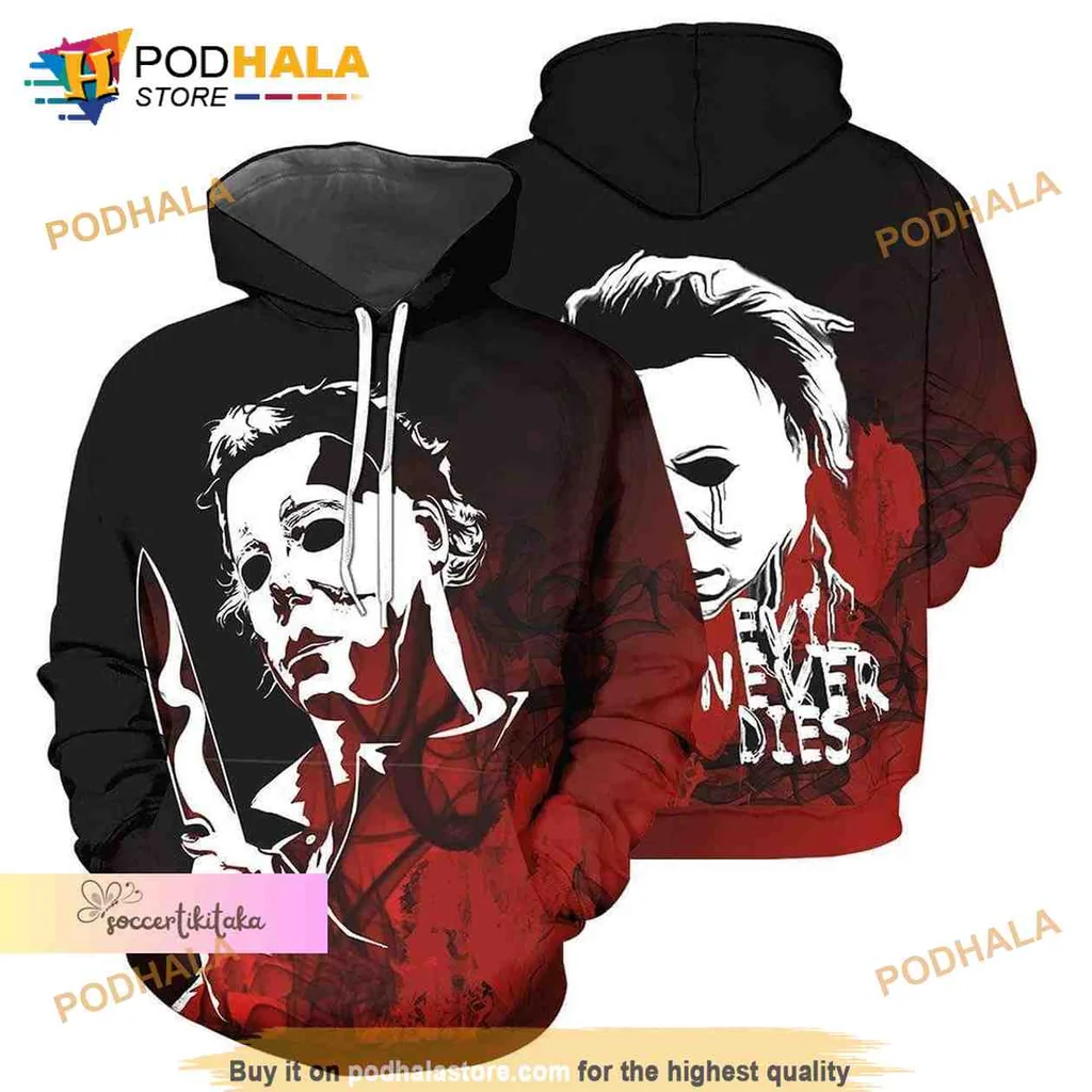 Cool Michael Myers 3d Hoodie, No One Ever Dies Design For Horror Fans
