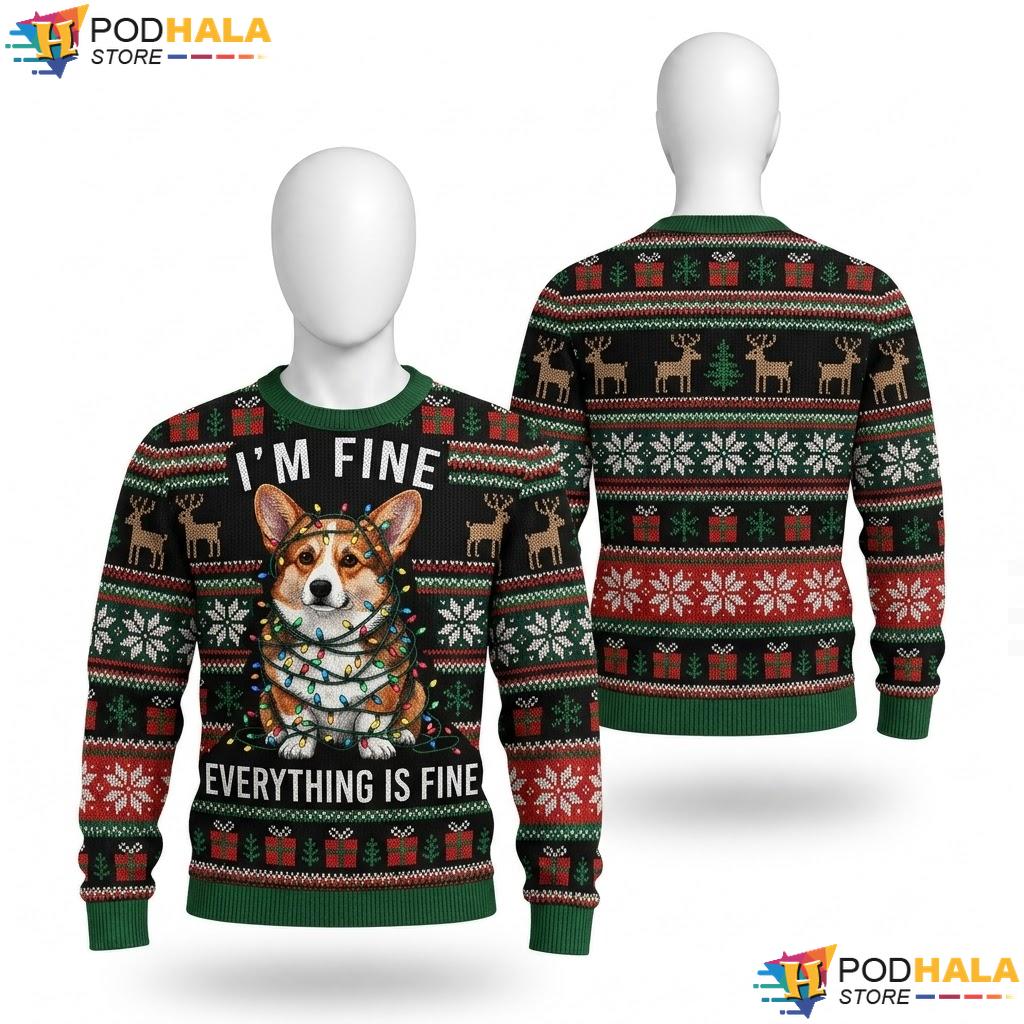 Corgi Dog Im Fine Everything Is Fine Christmas Sweater Holiday Top