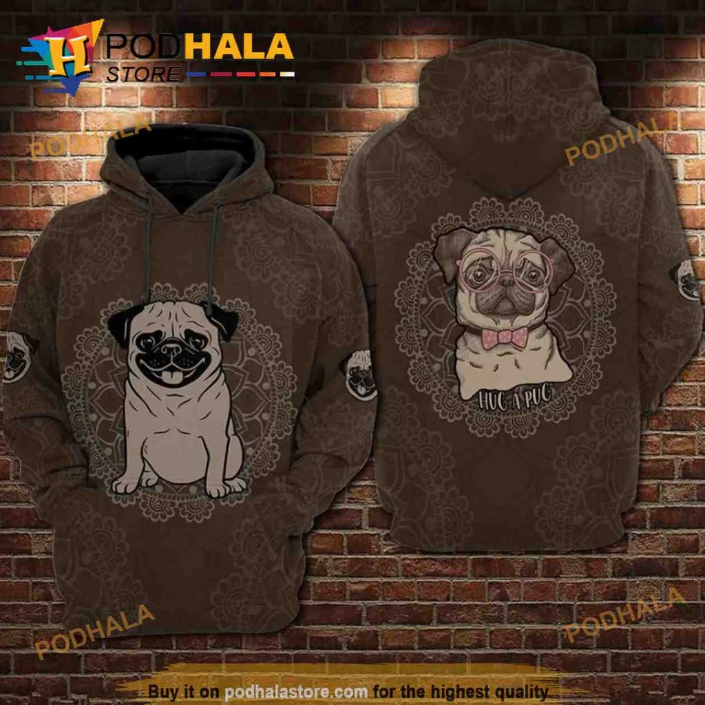 Cute Pug Lover 3d Hoodie, Hug A Pug Design With Whimsical Pattern