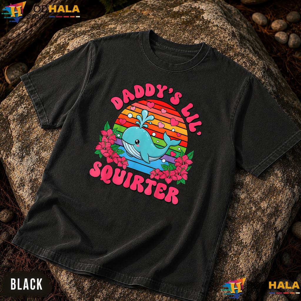 Daddys Lil Squirter Comfort Colors Shirt Funny Inappropriate Adult Humor Daddys Lil Squirter Comfort Colors Shirt Funny Inappropriate Adult Humor