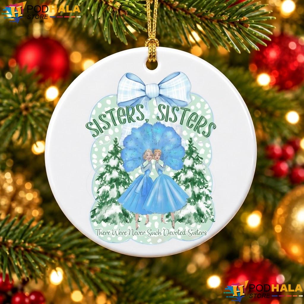 Devoted Sisters Merry Christmas Ornament White Xmas Snowflake Holiday