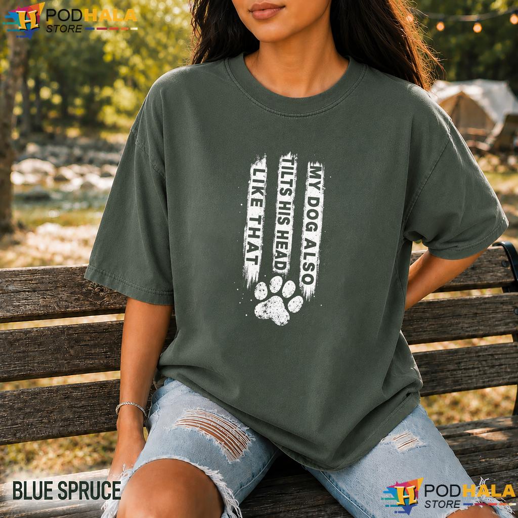 Dog Tilts Head Comfort Colors T-Shirt Funny Puppy Lover Humorous Graphic Tee
