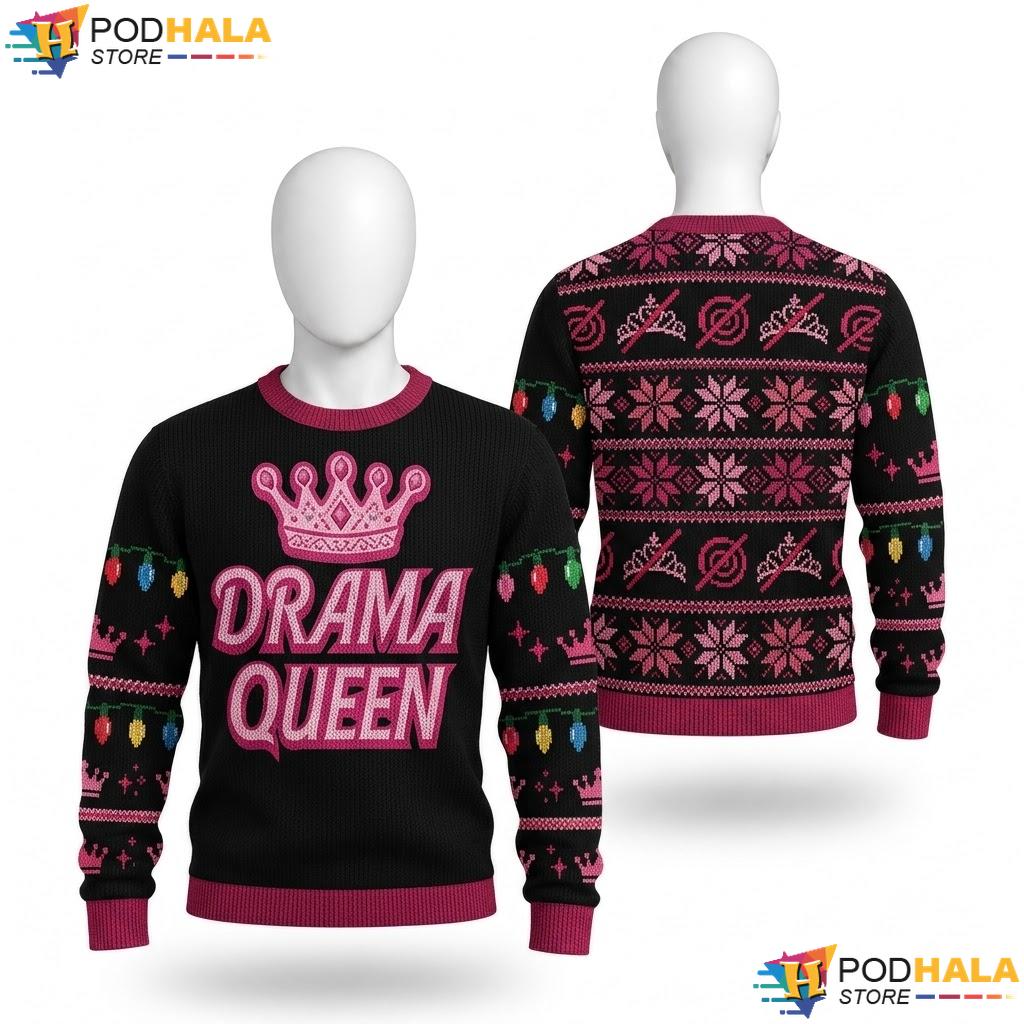 Drama Queen Girl Christmas Sweater Funny Xmas Holiday Apparel Top