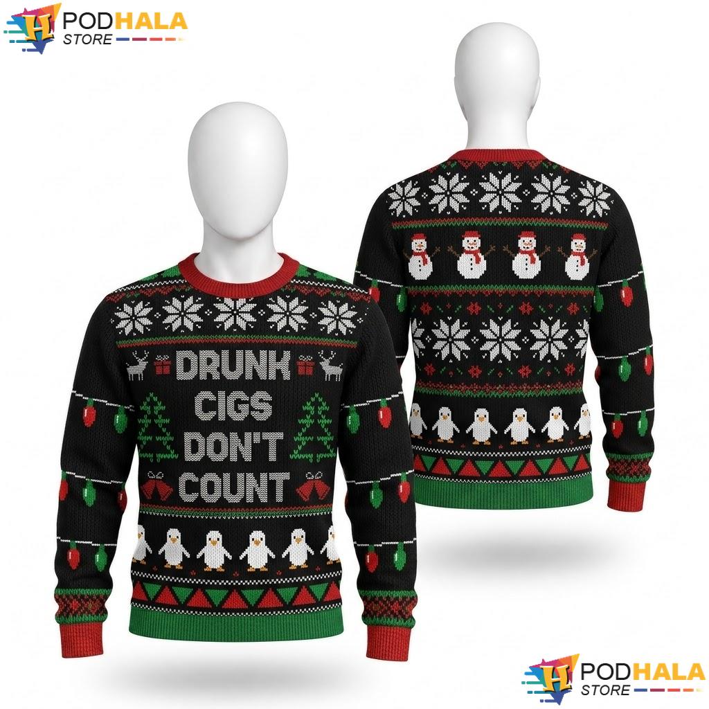 Drunk Cigs Dont Count Ugly Christmas Sweater Funny Holiday Apparel