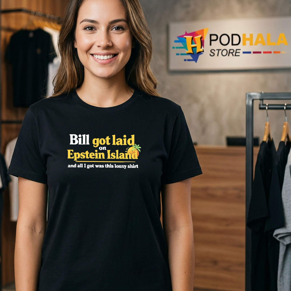 Epstein Island Lousy Shirt Bill Got Laid And All I Got Was This Funny Meme