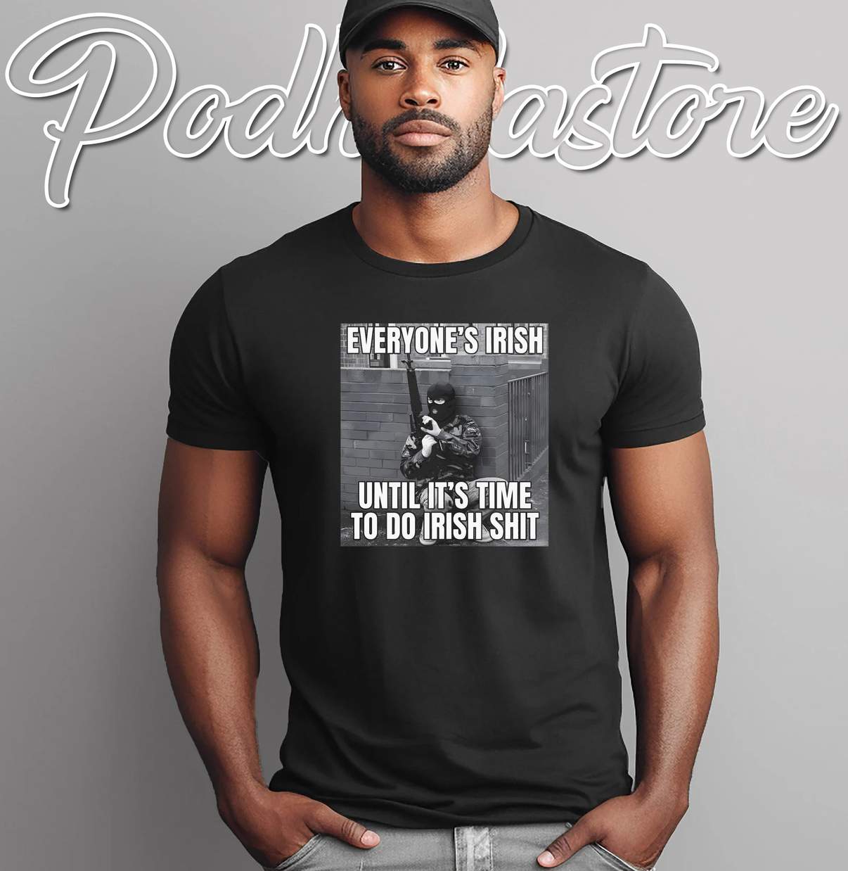 Everyones Irish Until Its Time Shirt To Do Irish Shit Funny Meme Humor Mens