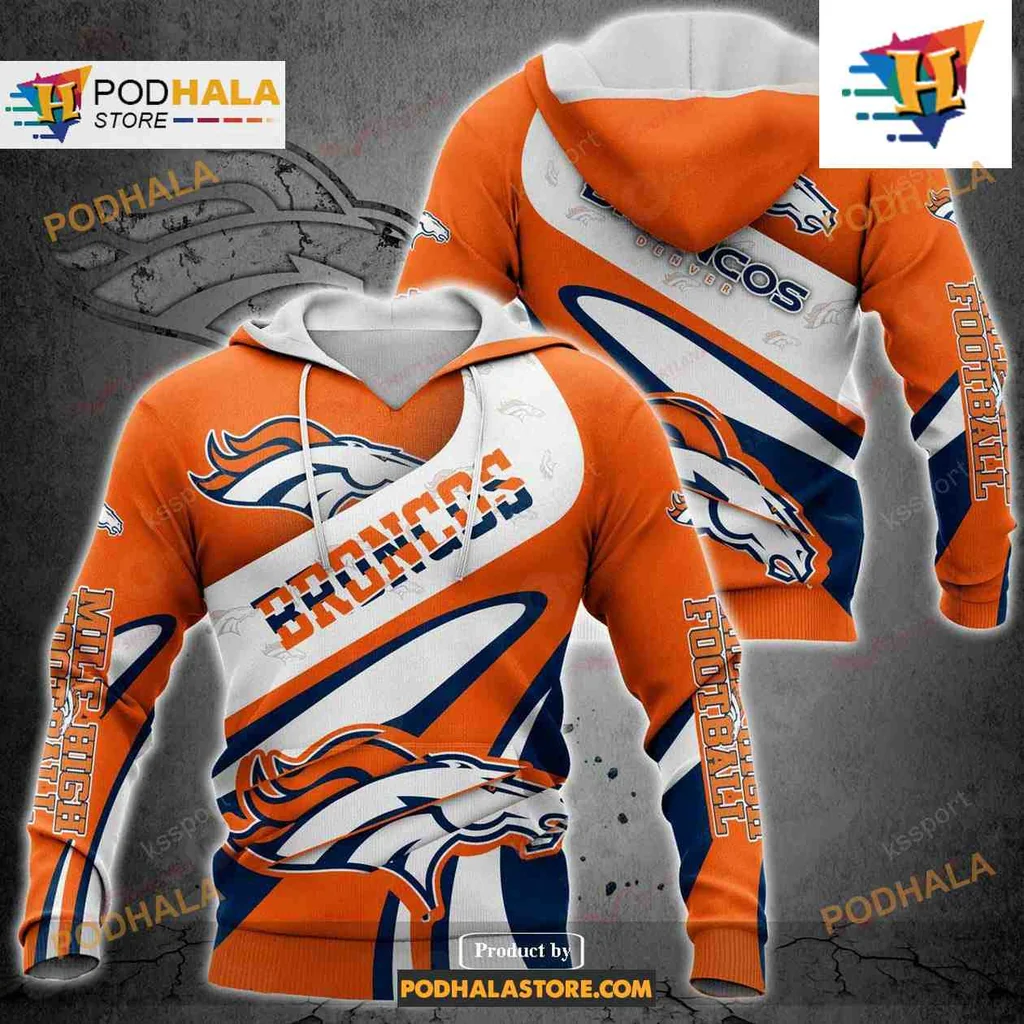 Fierce Denver Broncos 3d Hoodie Featuring Bold Logo And Vibrant Design