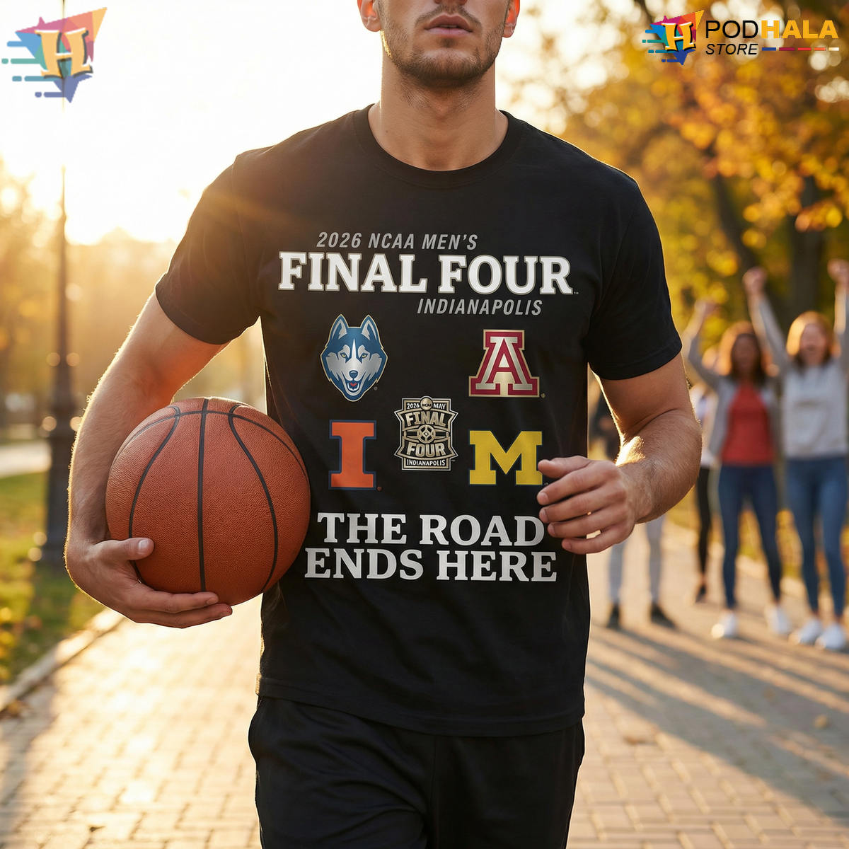 Final Four 2026 NCAA Basketball T-Shirt for Arizona Fans Road Ends Here Gift